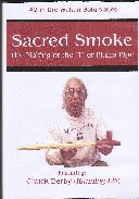 Sacred Smoke DVD